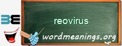 WordMeaning blackboard for reovirus